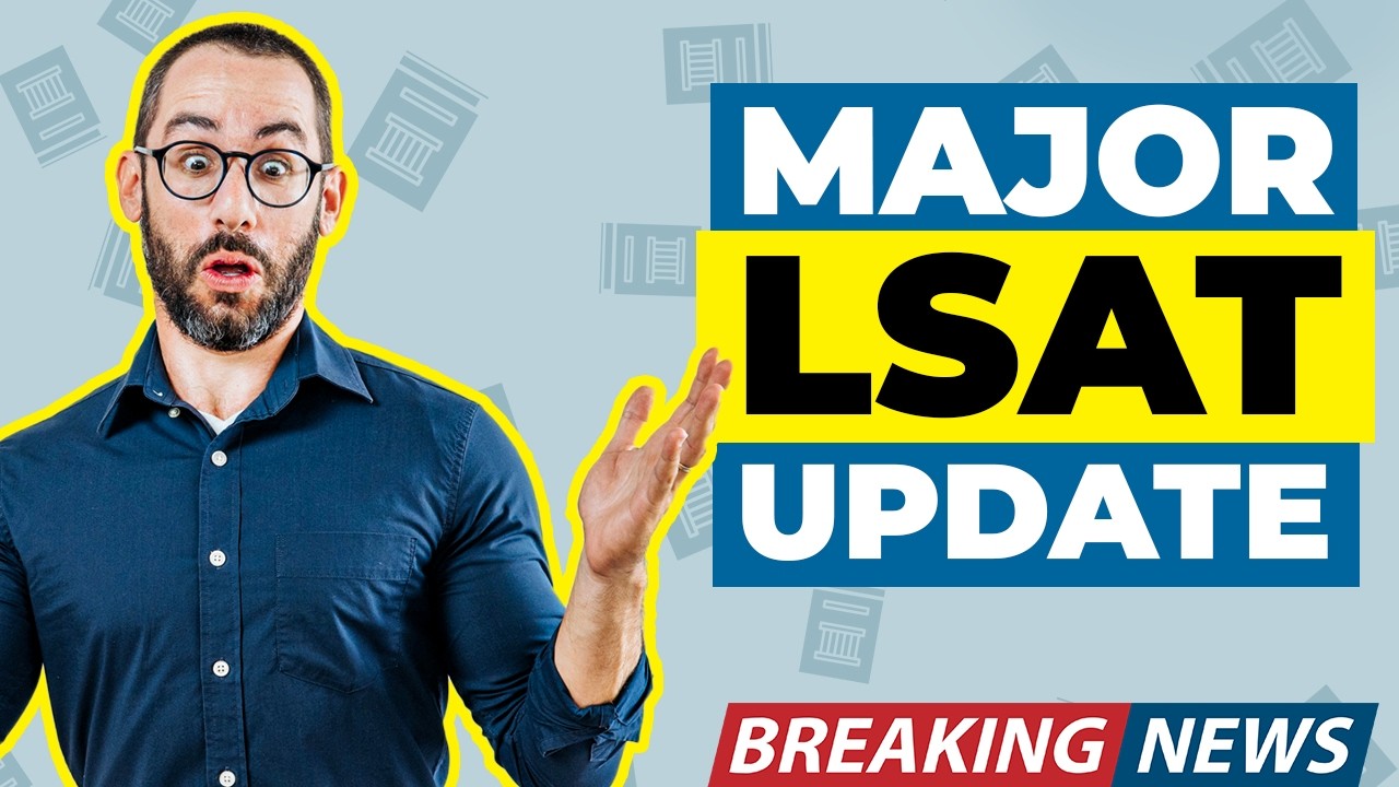 The LSAT Has Changed—Here’s What You Need to Know (2026)