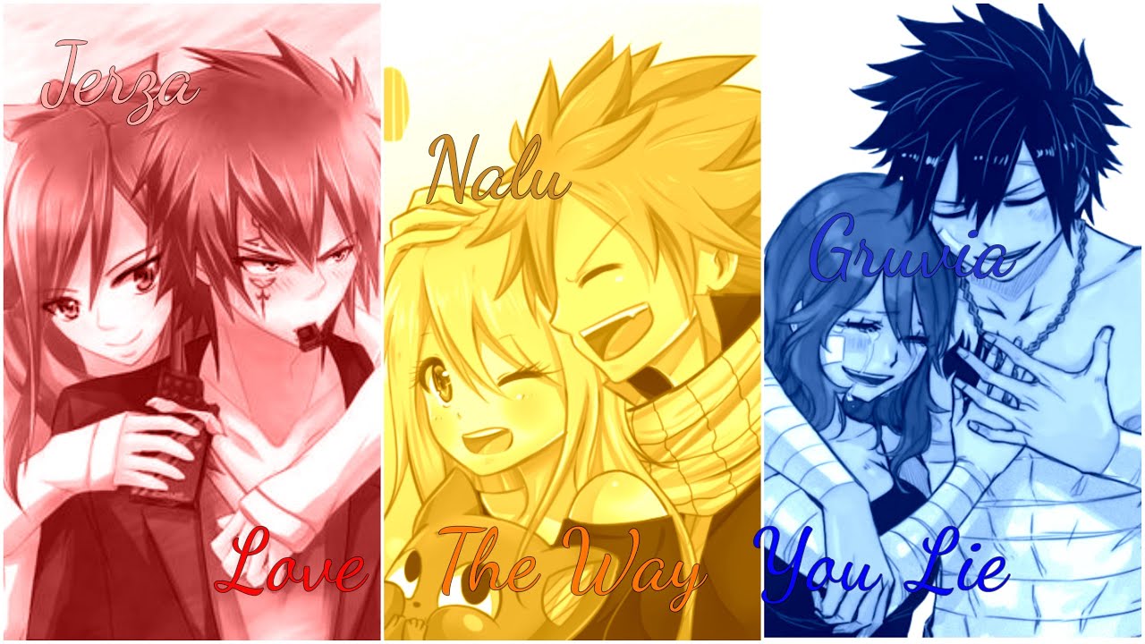 Fairy tail - Love The Way You Lie - (Nalu Jerza Gruvia)
