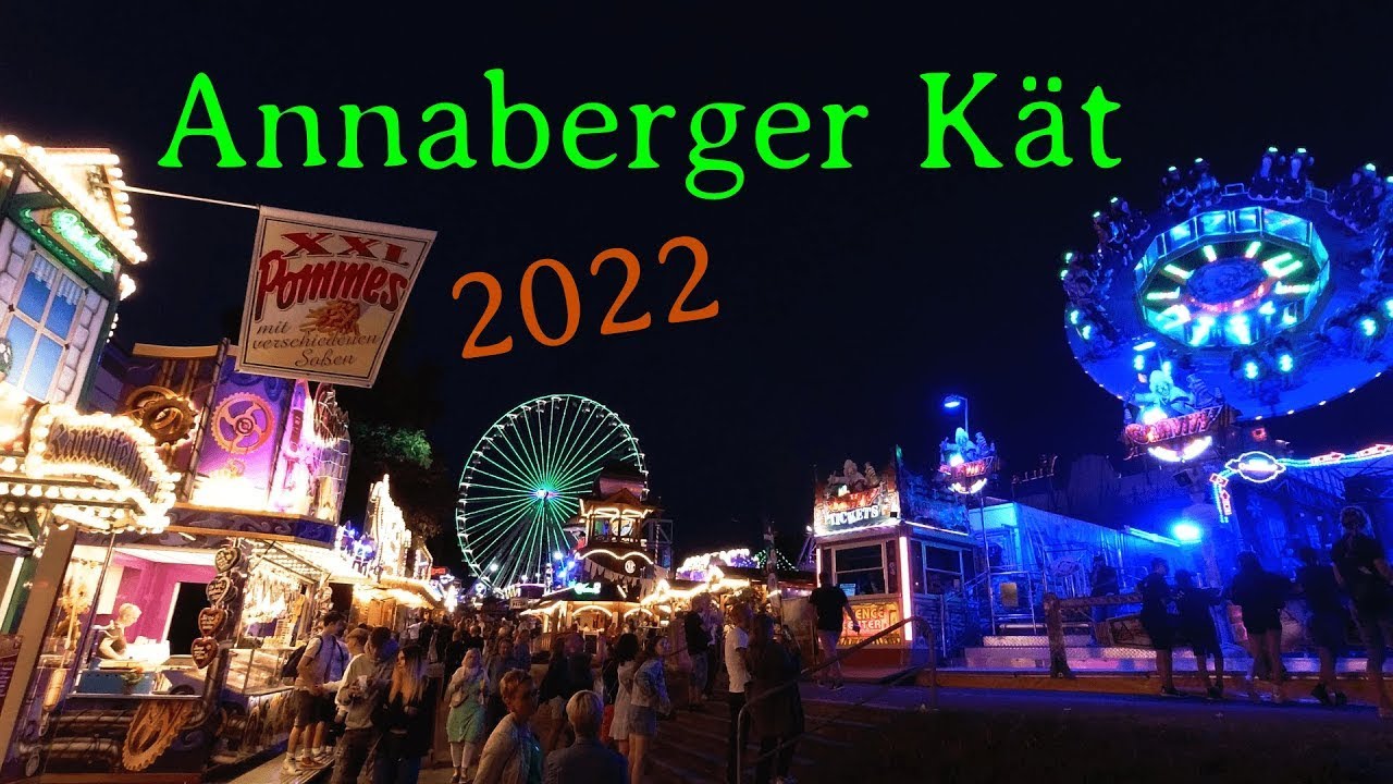 Das war die letzte Annaberger Kät (500+2 Jahre) 🤩🥳😱