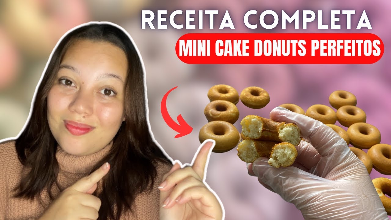 ✅RECEITA DE MINI CAKE DONUTS•How to make small donuts 🍩
