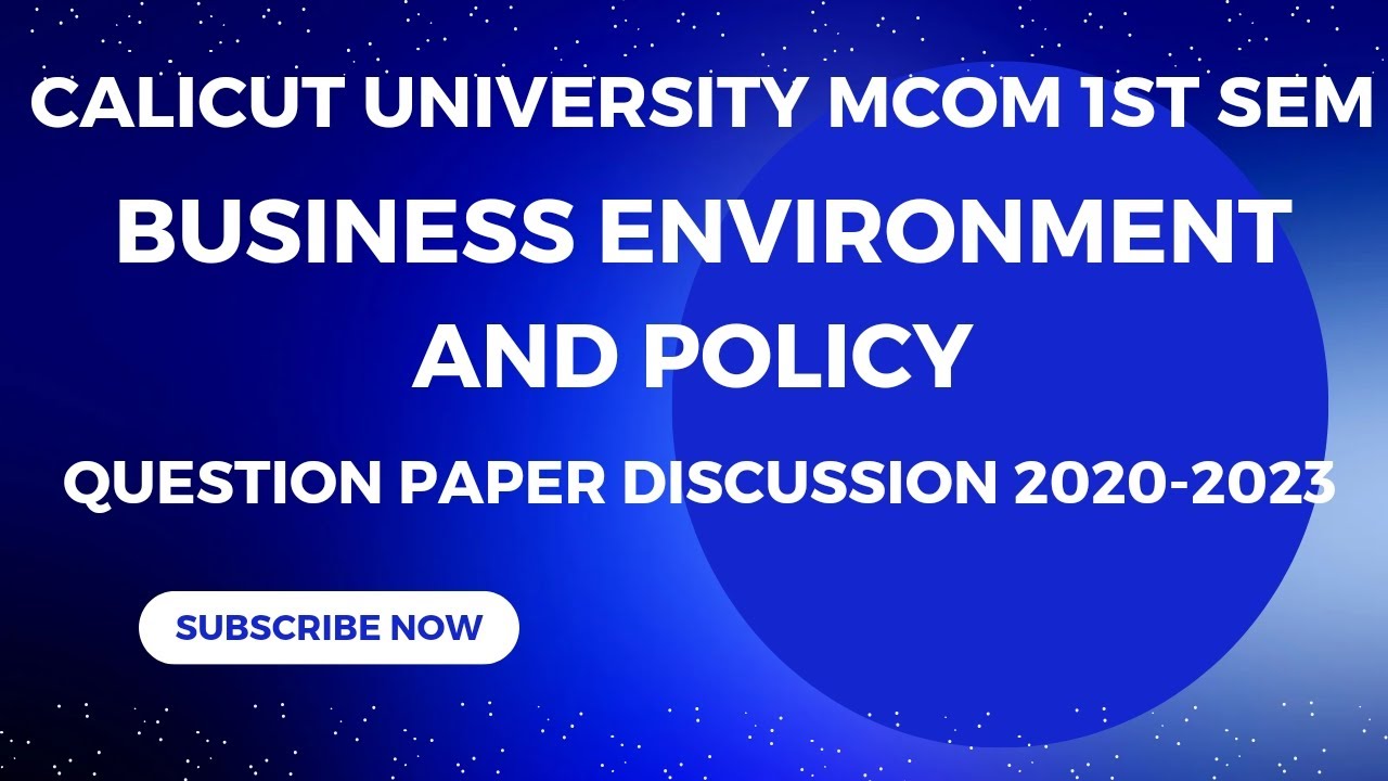 Business environment and policy mcom 1st sem Calicut University question paper discussion 2020-23