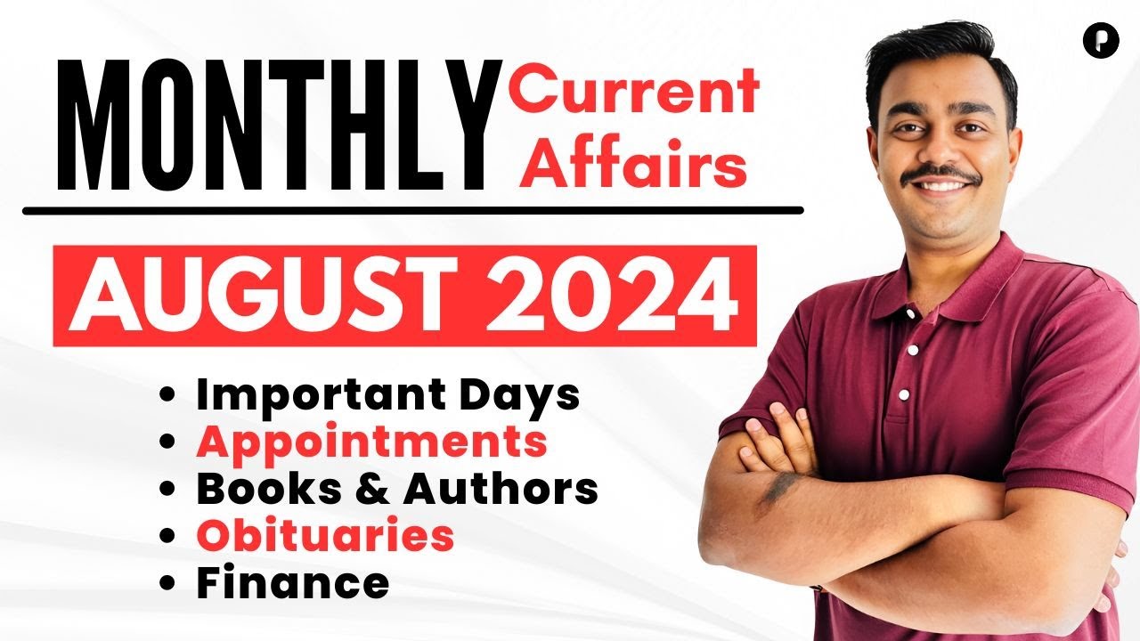 Finance | Important Days | Appointments | Books | Obituaries | August 2024 | Monthly Current Affairs