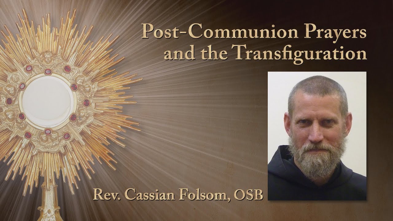 Post-Communion Prayers and the Transfiguration