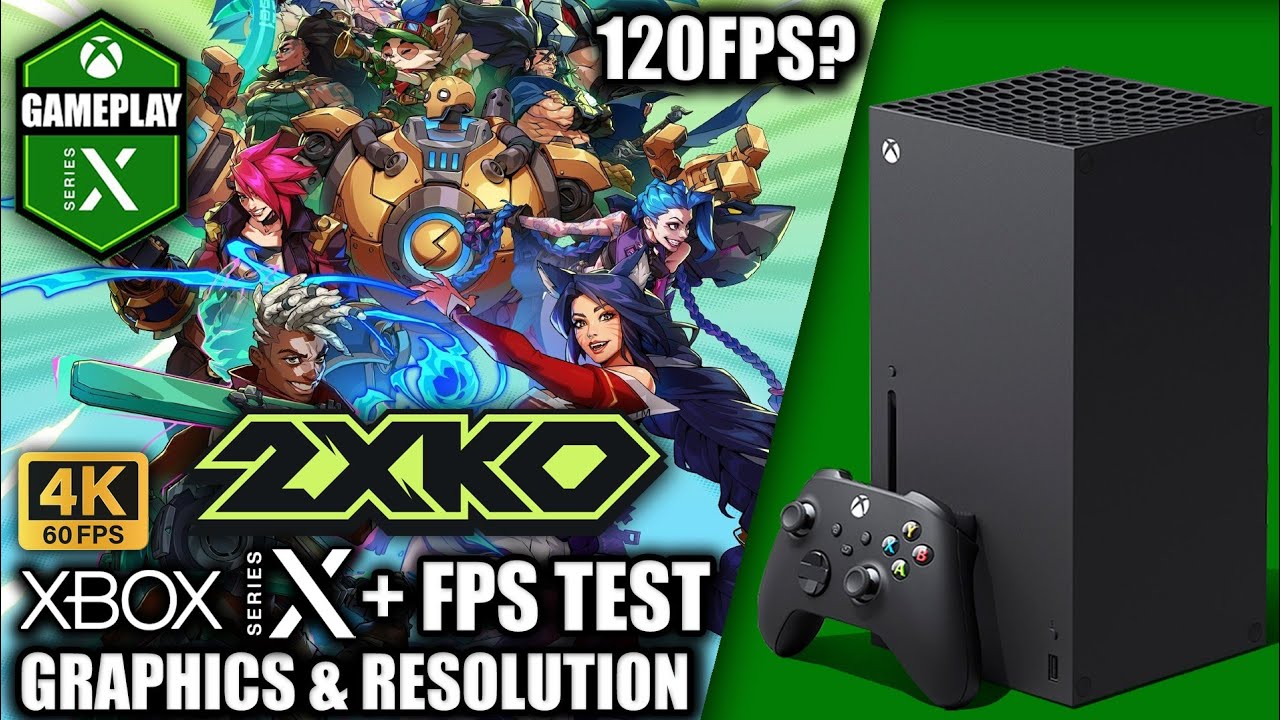 2XKO - Xbox Series X Gameplay + FPS Test