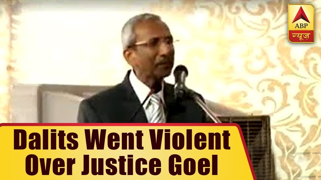 Dalits Went Violent Over Justice Goel Becoming NGT Chief, Demand His Removal | ABP News