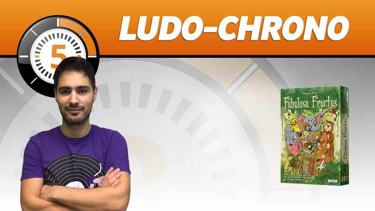 LudoChrono - Fabulosa Fructus