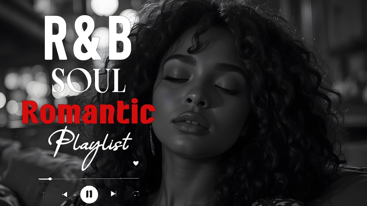 Ultimate Soulful R&B Vibes 💖 Smooth Love Songs with Deep Emotional Flow
