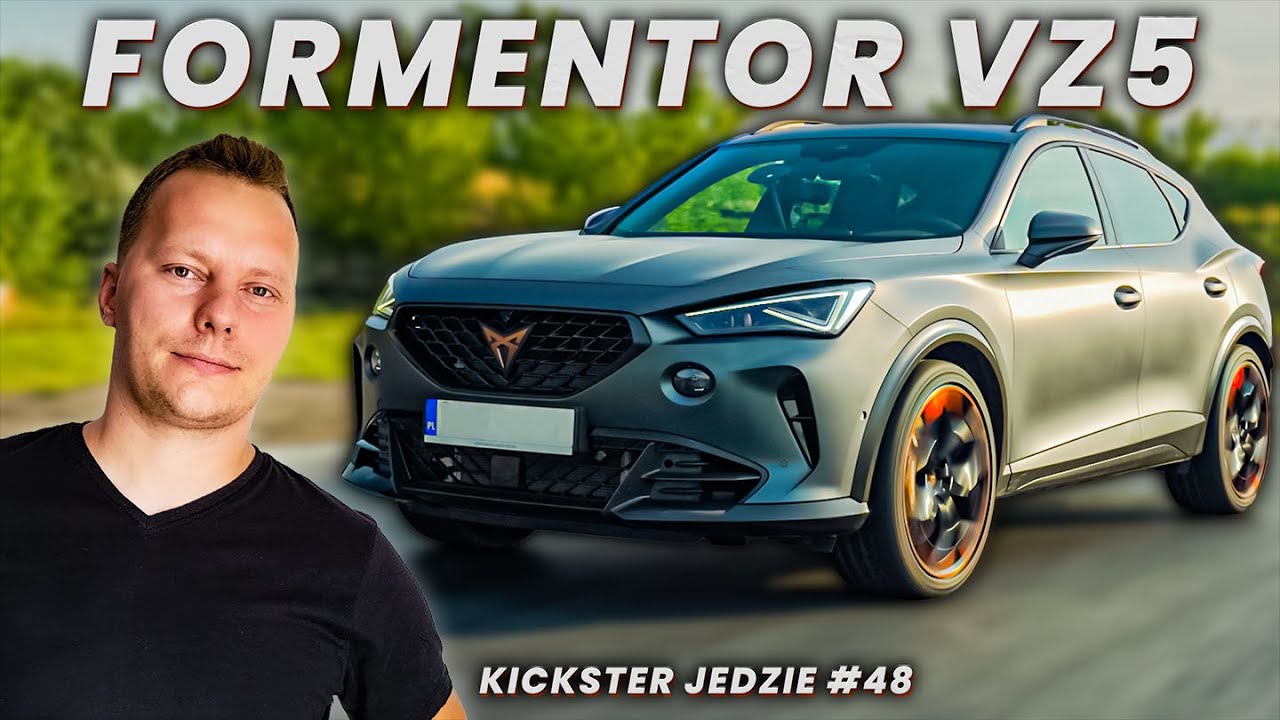 Cupra FORMENTOR VZ5 - Kickster jedzie #48