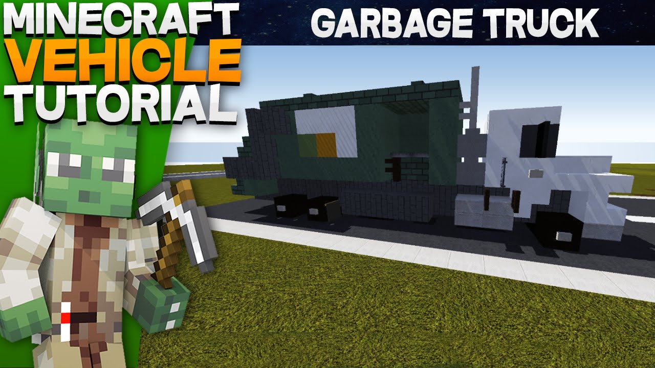 Minecraft Vehicle Tutorial – Garbage Truck
