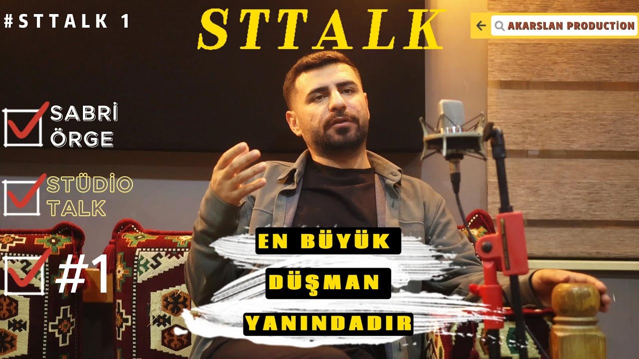 StTalk  - Sabri Örge : Eğer Popçuysan Türkü Okuma Kardeşim...  @sabriorgeresmi