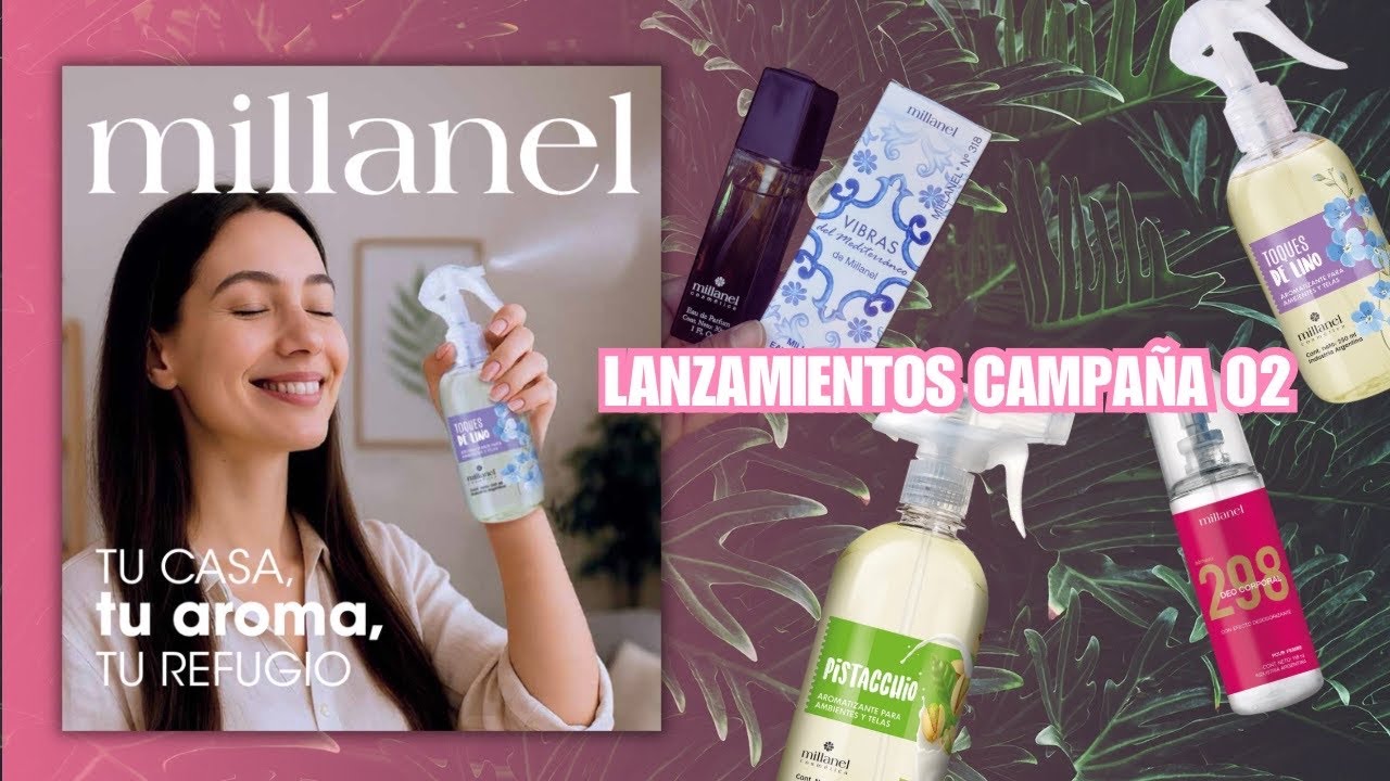 LANZAMIENTOS CAMPAÑA 02 ✨