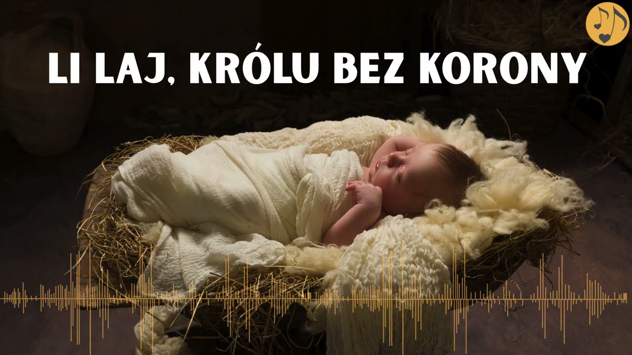Li li laj, Kr&oacute;lu bez korony &ndash; nastrojowa pastorałka | Cicha kolęda o Dzieciątku