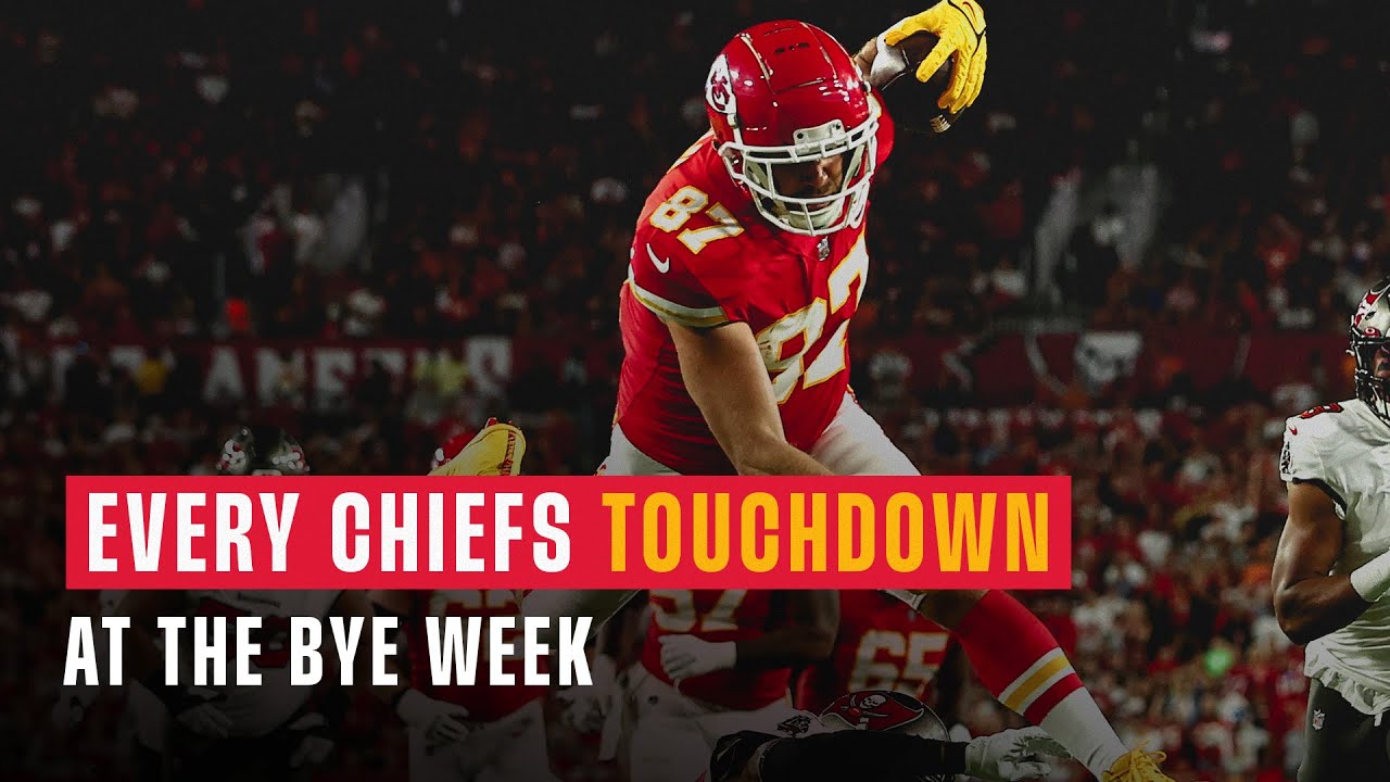 Every Chiefs Touchdown at the Bye | Kansas City Chiefs