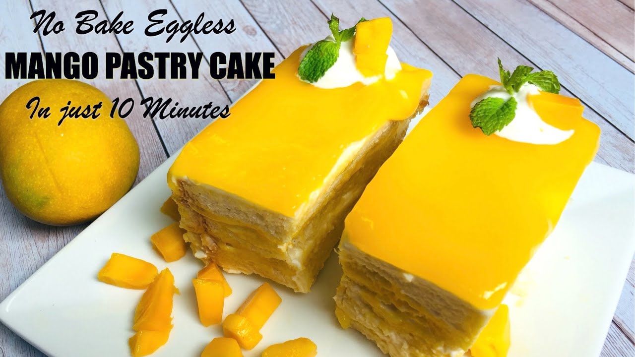 Mango Pastry Cake || No Bake Eggless Mango Pastry Cake in just 10 minutes || Mirch ka Mazah