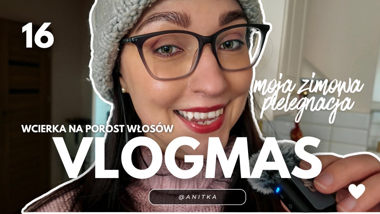 VLOGMAS 2025 | dzień 16 przygotowujemy wcierkę na porost włosów i pokazuję moją nową pielegnacją