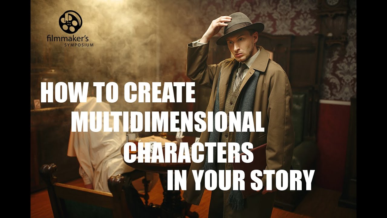 How to Make Multidimensional Characters