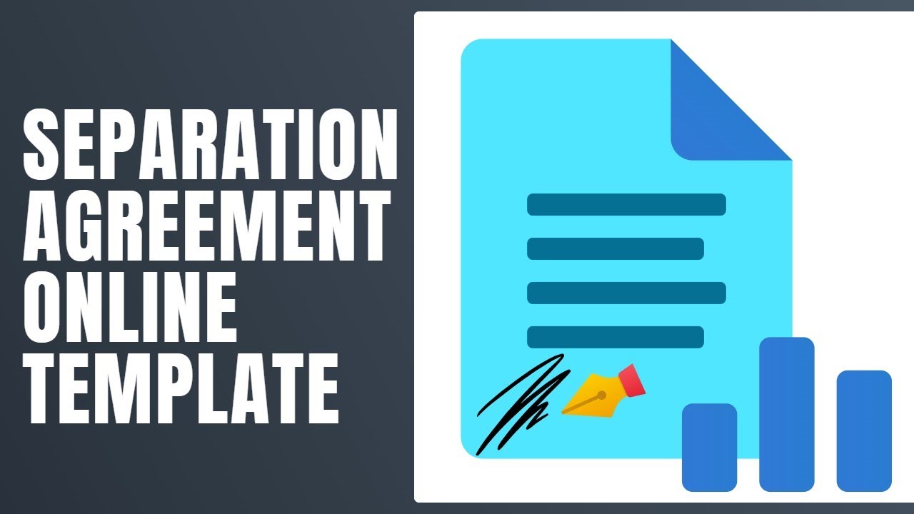 Separation Agreement Online Template - How To Fill Separation Agreement Online