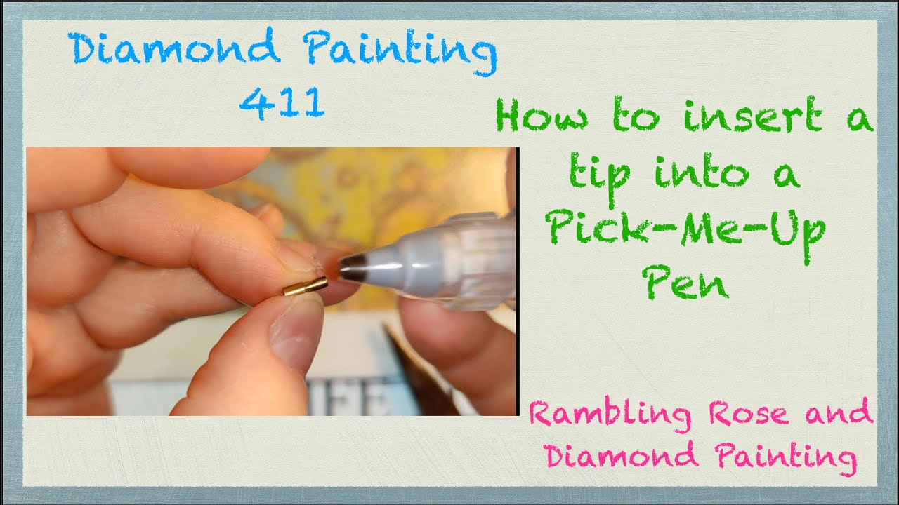 Diamond Painting 411 - How to Insert a Drill Pen Tip into a Silhouette Pick-Me-Up Pen
