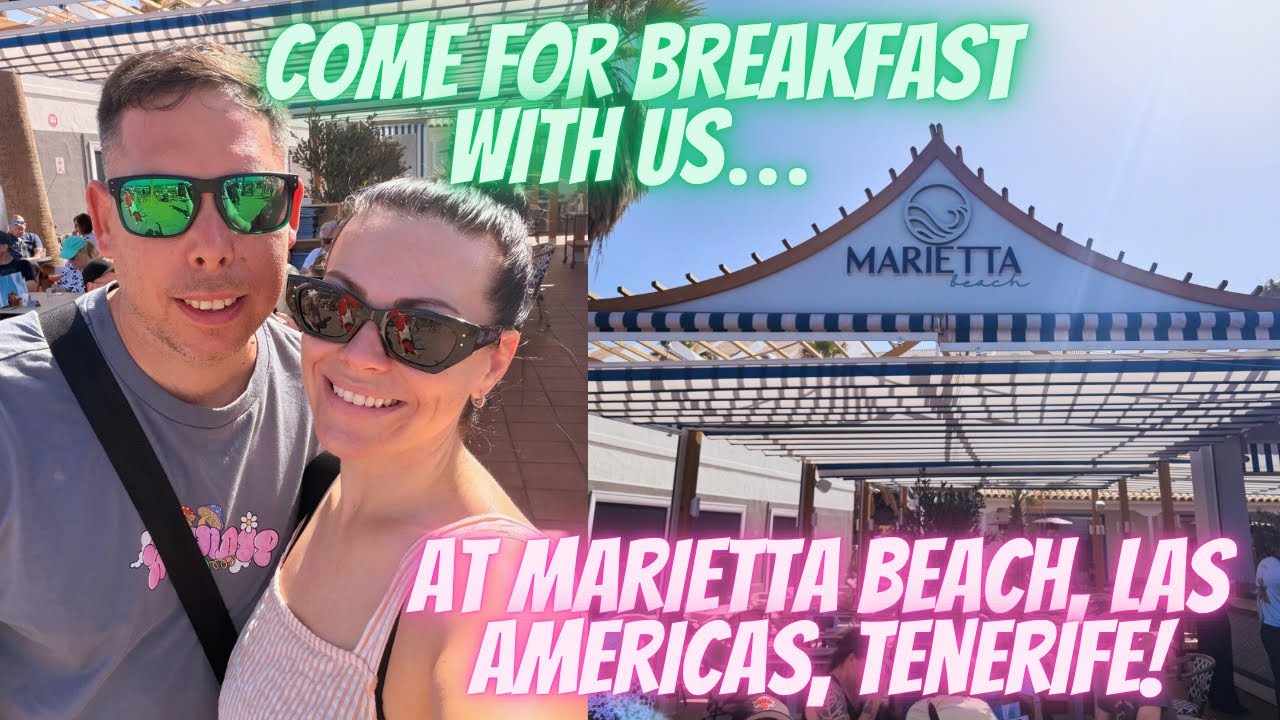 Come For Breakfast With Us In Tenerife | 21/02/26 | Marietta Beach, Las Americas 🍽️💚☀️🌴