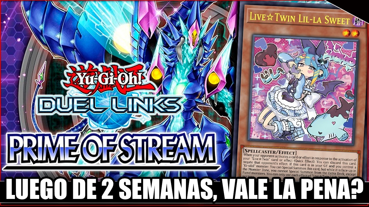 LUEGO DE 2 SEMANAS, VALE LA PENA PRIME OF STREAM? #yugioh #DuelLinks