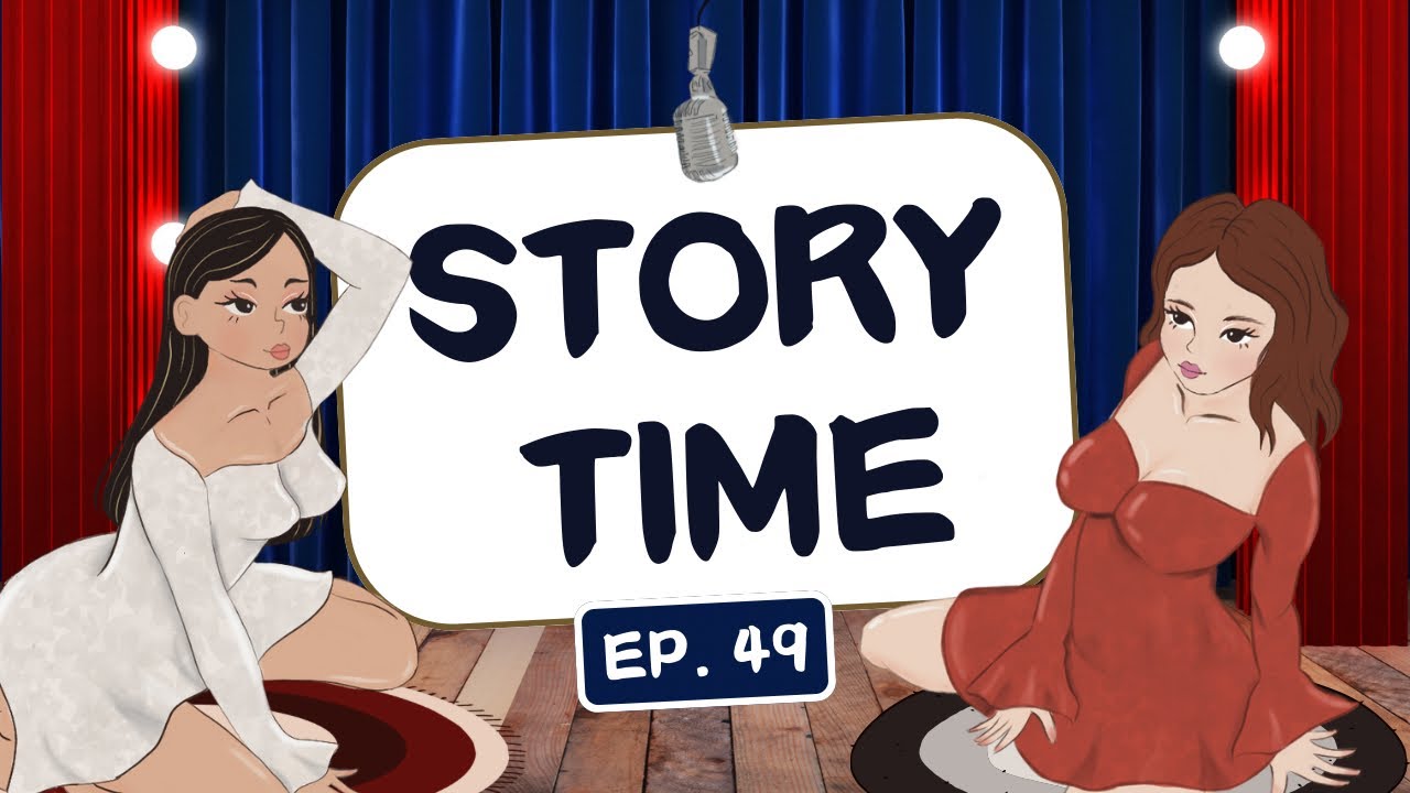 Muujgai Mood Podcast - Ep 49 STORY TIME