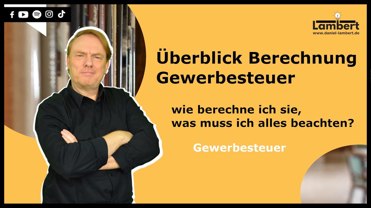 Überblick Berechnung Gewerbesteuer 🤓 wie berechne ich sie, was muss ich alles beachten?
