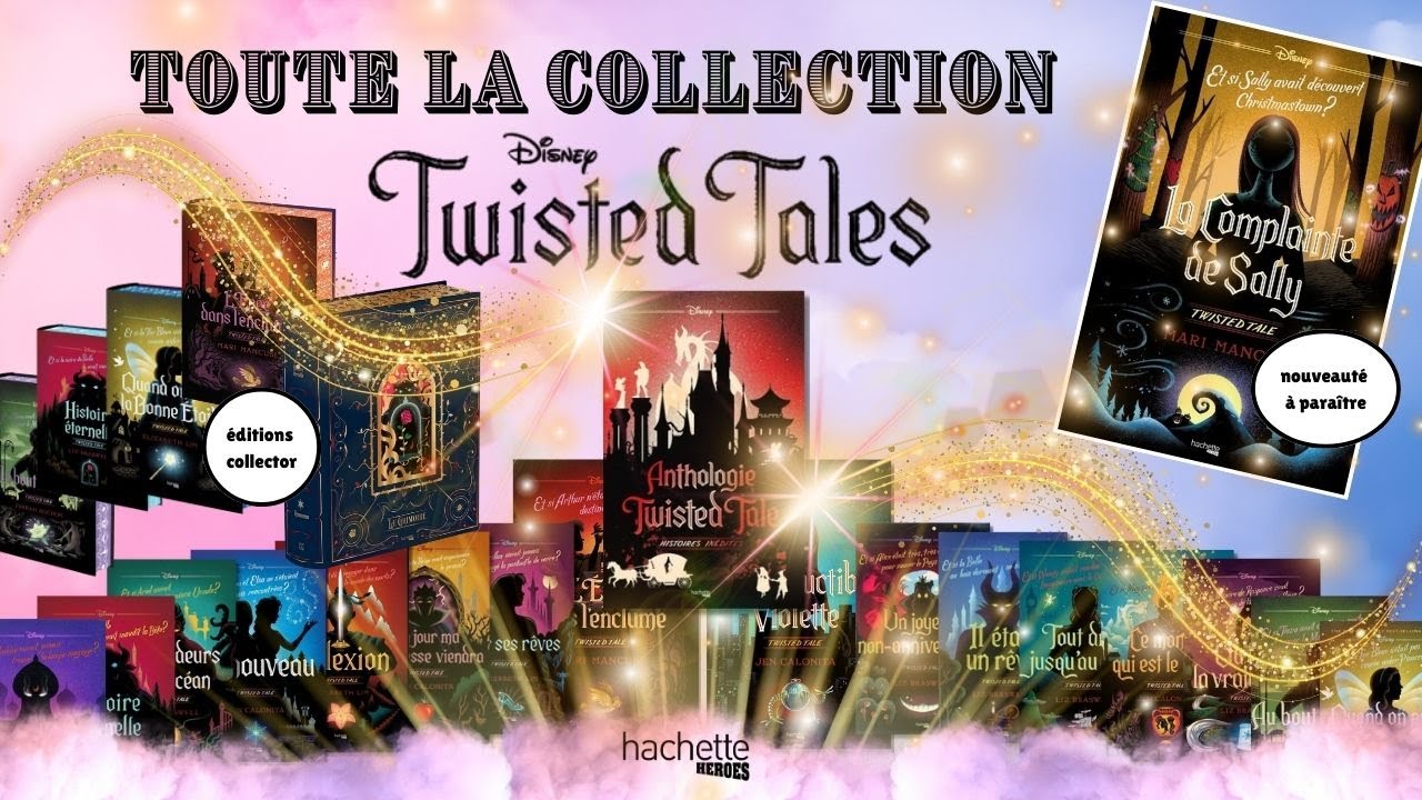 Twisted Tale Disney - Toute la collection - Hachette Heroes