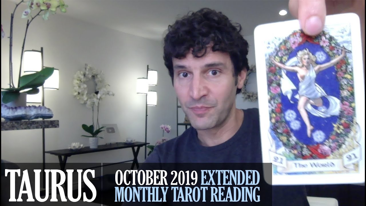 TAURUS October 2019 Extended Monthly Intuitive Tarot Reading by Nicholas Ashbaugh