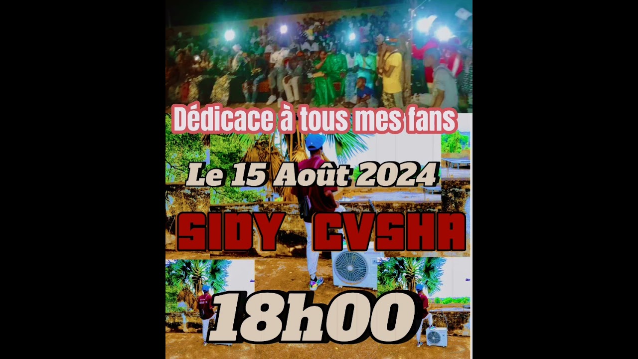 SIDY CVSHA FOR LIFE (@) Dédicace à tous mes fans 2024 💯