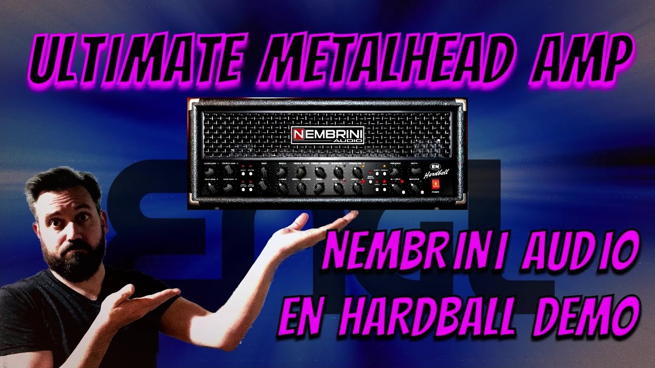 Nembrini Hardball! A Full Feature ENGL Amp Sim!