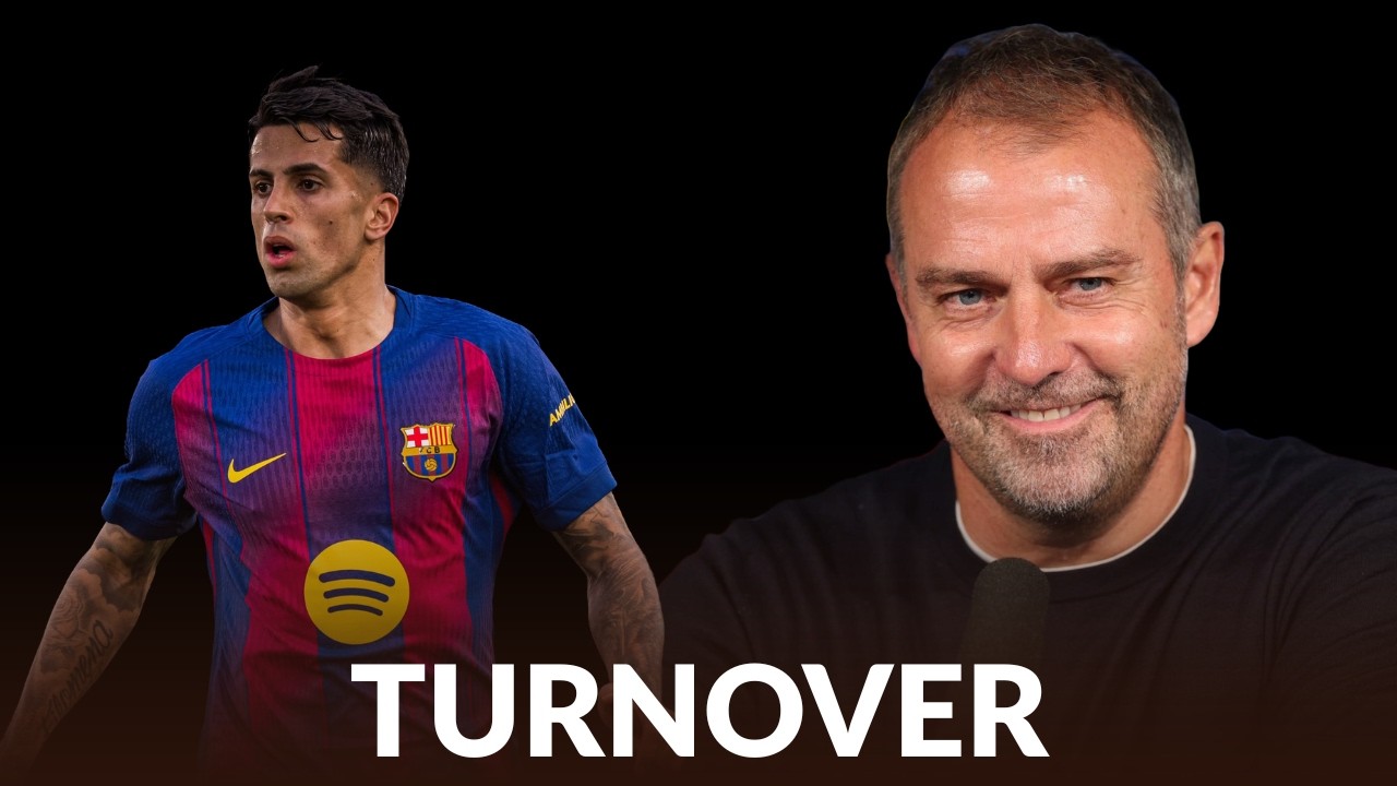 HANSI FLICK va faire son choix ! Le Barça ne pourra plus se cacher | le problème CANCELO ?