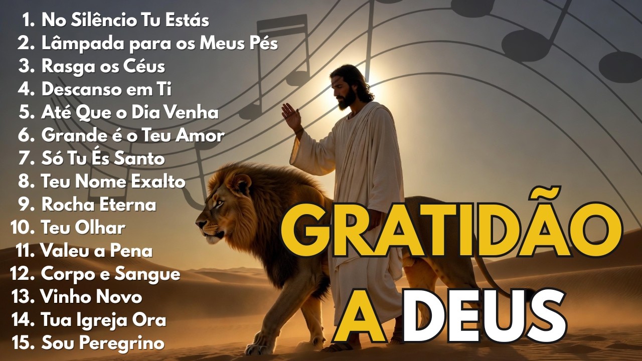 Gratidão a Deus 🕊️ 1 Hora de Louvor e Adoração Profunda 2026 | Essência da Adoração