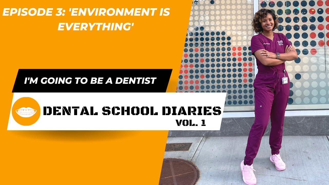 Dental School Diaries - Ep3: 
