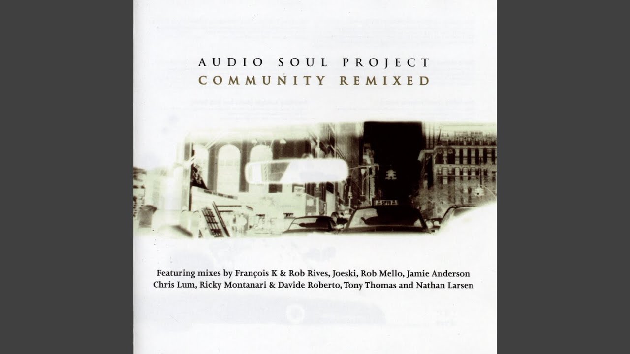 Community (Francois K & Rob Rives Vocal Mix)