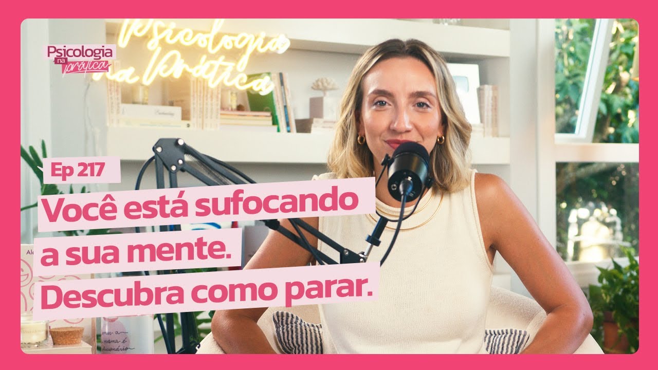 COMO O EXCESSO DE INFORMAÇÕES ESTÁ SABOTANDO A SUA VIDA | Psicologia na Prática