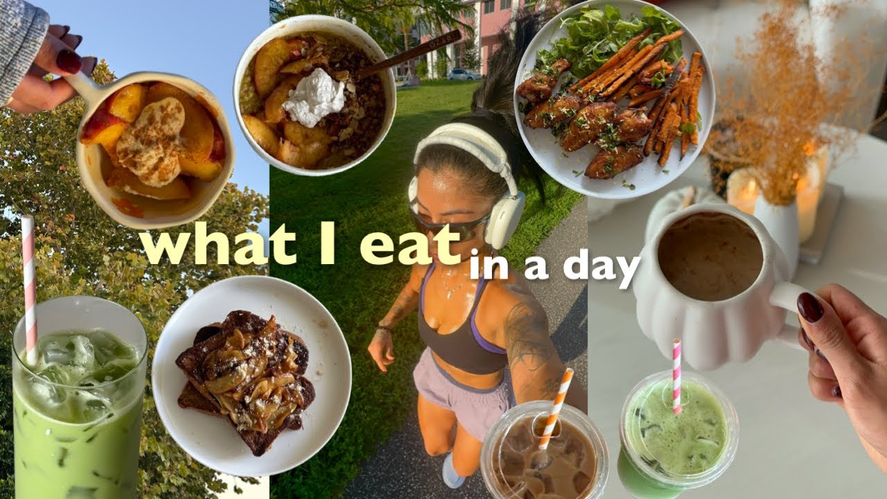 what I eat in a day | healthy meals, fall recipes, explaining my health goal