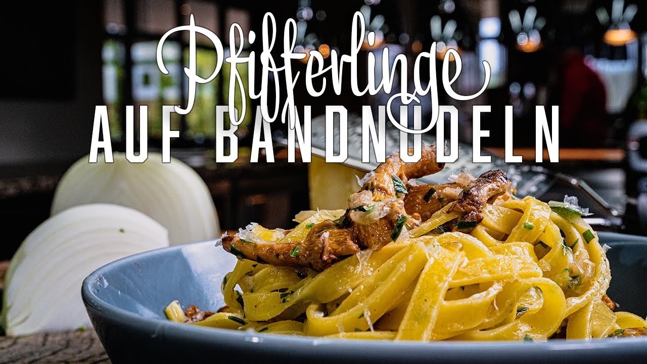 Pasta mit Pfifferlingen &ndash; Ganz spontan