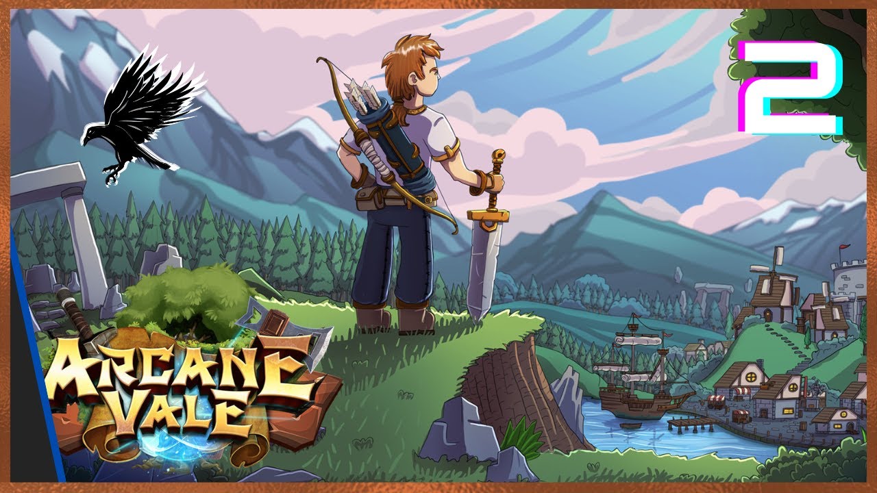 2: Arcane Vale