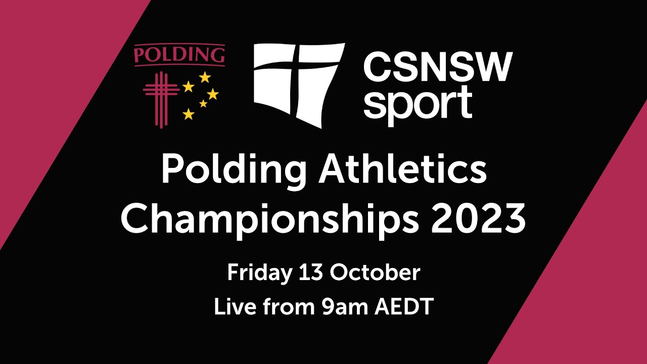 13 October - CSNSW Polding Athletics