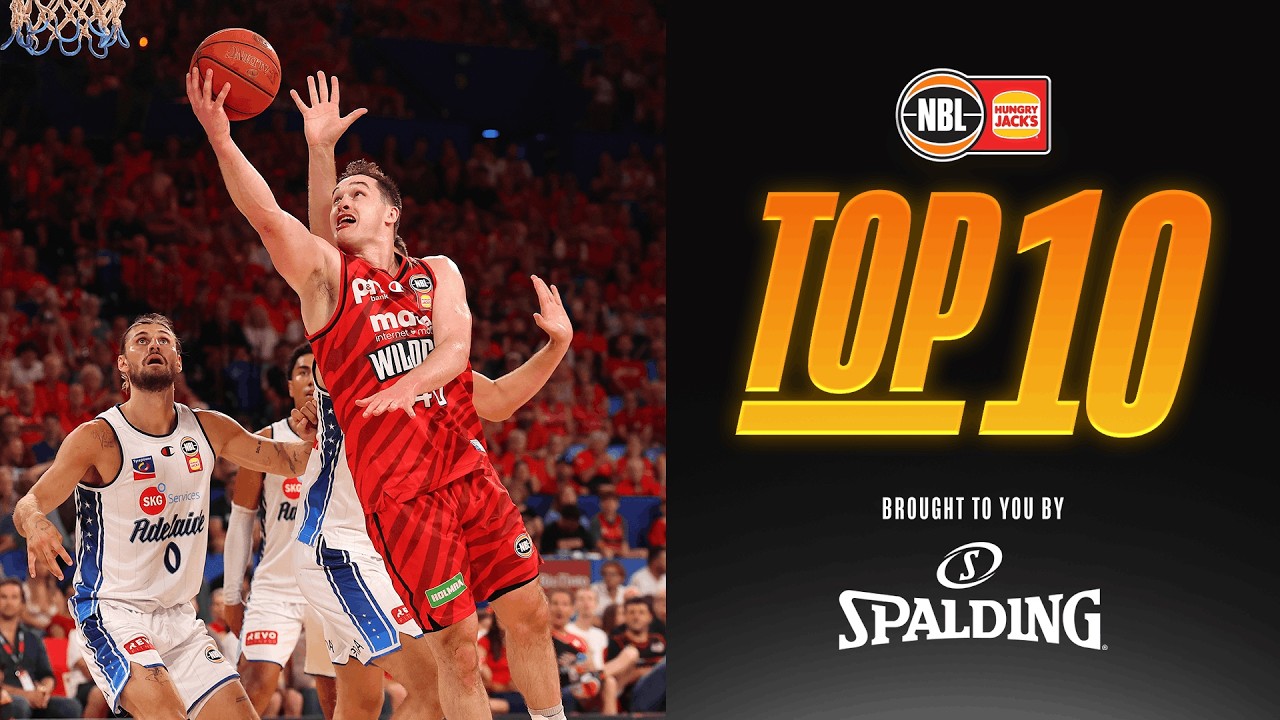 NBL Top 10 – Presented by Spalding - Round 22, NBL26