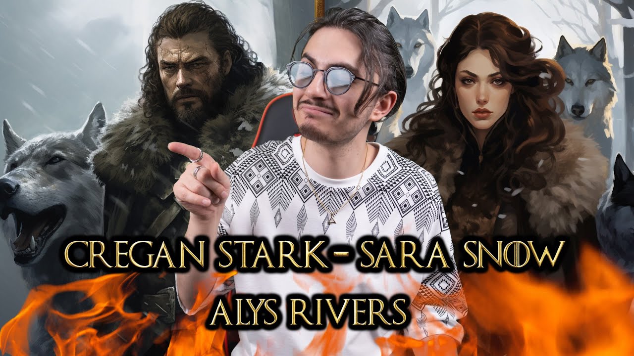 CREGAN STARK - SARA SNOW - ALYS RIVERS - NEW FACES OF DANCE - WESTEROS HISTORY EPISODE 19