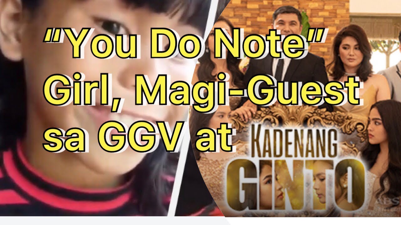 &ldquo;You Do Note&rdquo; Girl Marjorie will Guest on GGV and Kadenang Ginto !!