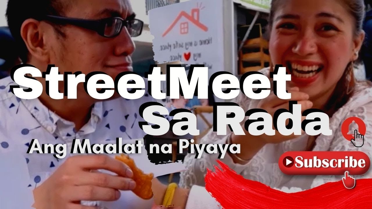 StreetMeet Sa Rada | Ang Maalat na Piyaya