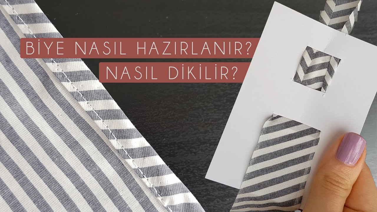 Biye nasıl hazırlanır ve nasıl dikilir ~  Dikiş Dersleri -   Kendin Yap / DIY