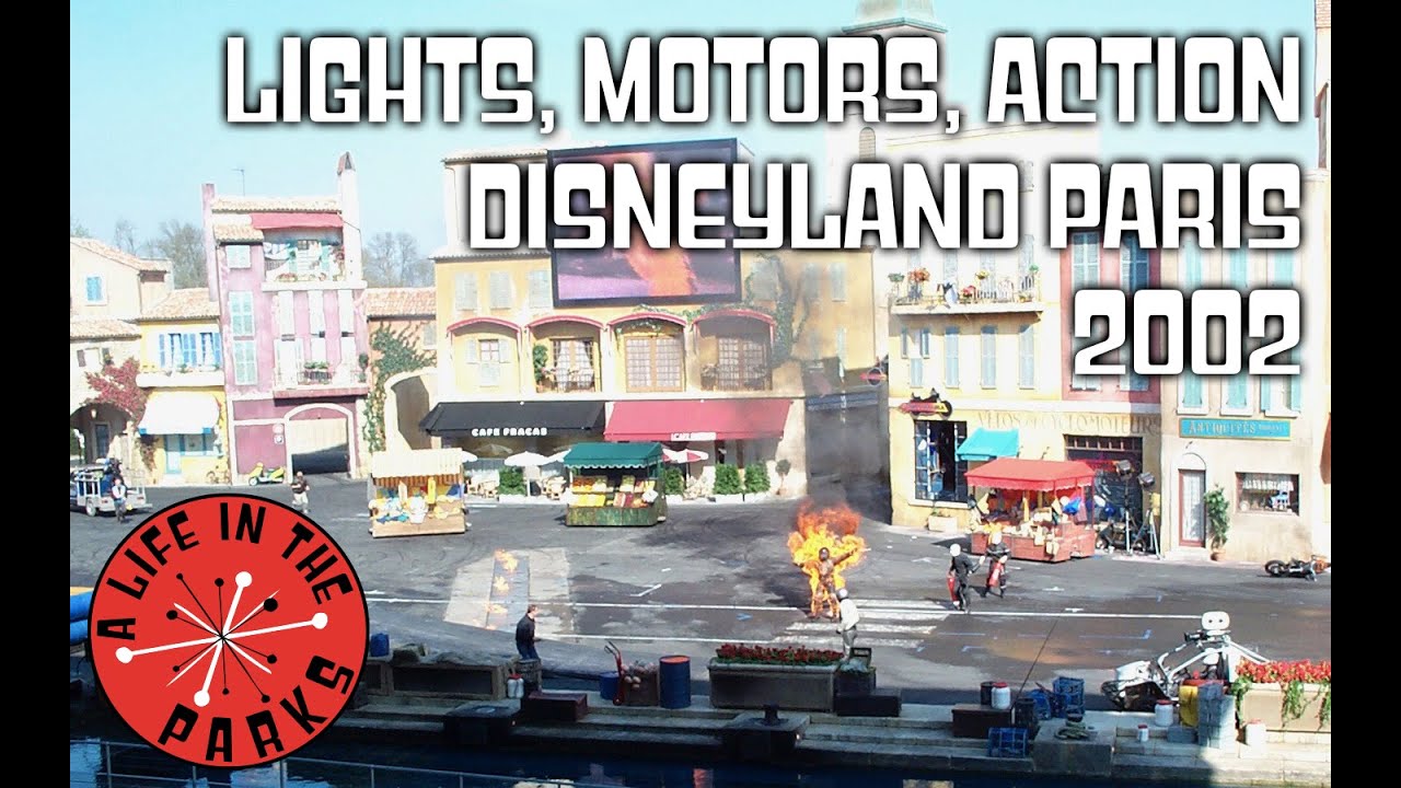 Lights, Motors, Action Walt Disney Studios Disneyland Paris 2002
