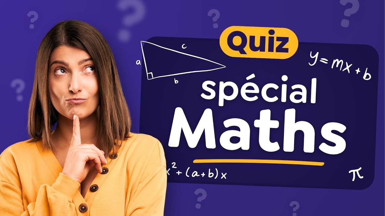 QUIZ spécial Mathématiques - 30 Questions