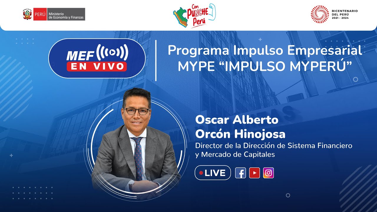 Programa Impulso Empresarial MYPE - IMPULSO MYPERÚ