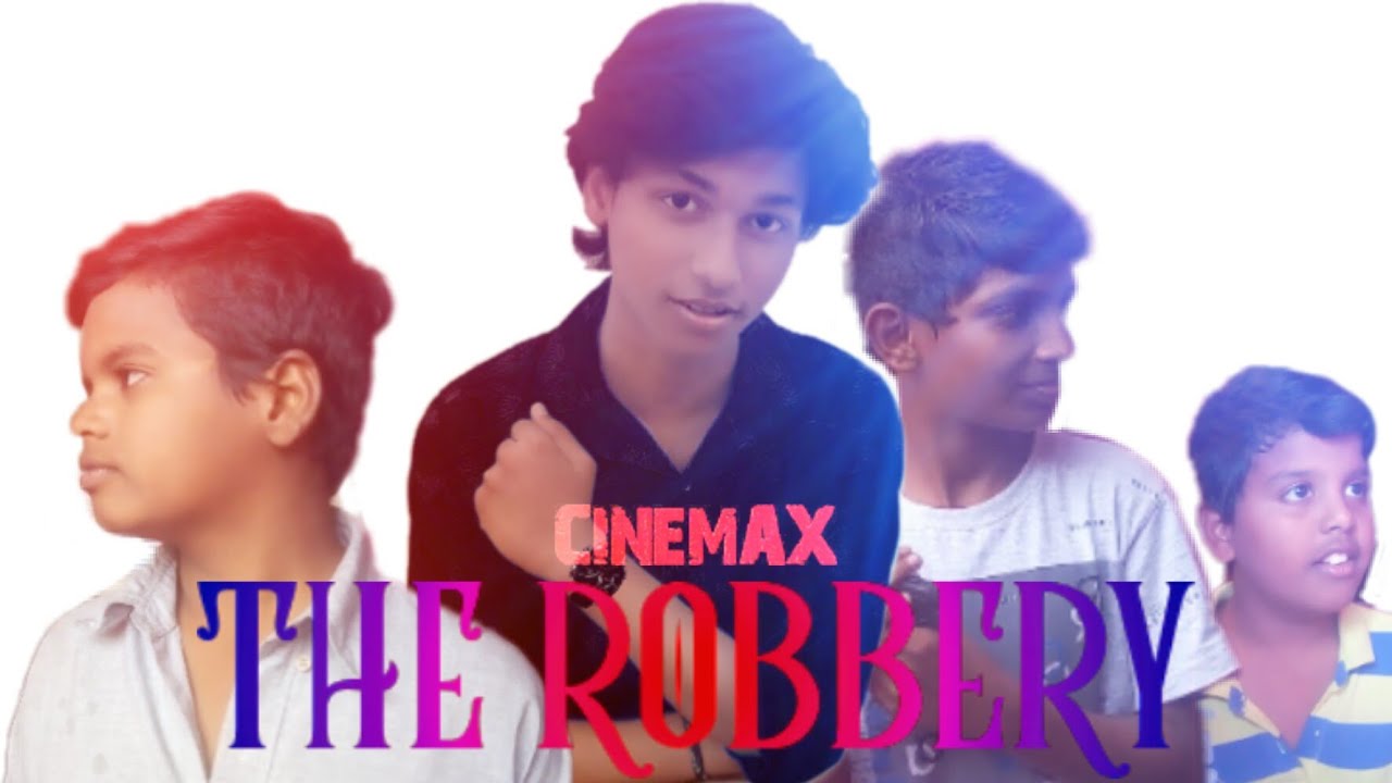 THE ROBBERY || Full Movie || CINEMAX FILMS HD.