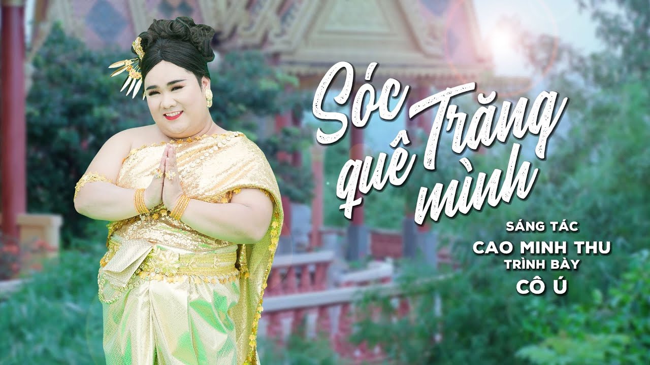 S&oacute;c Trăng Qu&ecirc; M&igrave;nh - C&ocirc; &Uacute;