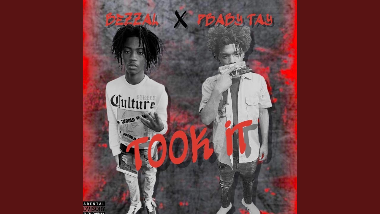 Took it (feat. Bezzal)